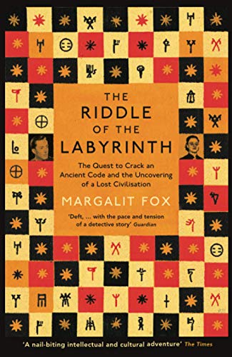 9781781251331: RIDDLE OF THE LABYRINTH: The Quest to Crack an Ancient Code and the Uncovering of a Lost Civilisation