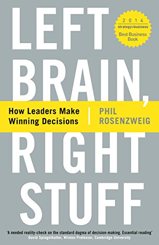 Beispielbild fr Left Brain, Right Stuff: How Leaders Make Winning Decisions zum Verkauf von AwesomeBooks