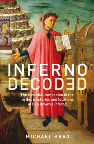 Stock image for Inferno Decoded: The essential companion to the myths, mysteries and locations of Dan Brown's Inferno for sale by WorldofBooks