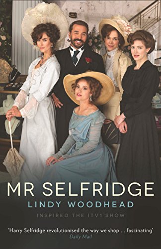 9781781251898: Shopping, Seduction & Mr Selfridge