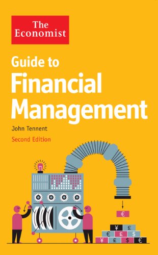 The Economist Guide to Financial Management 2nd Edition (9781781252062) by Tennent John
