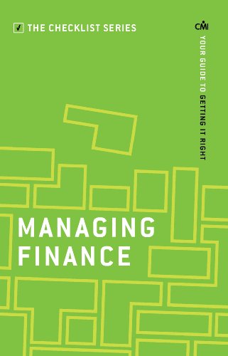 Imagen de archivo de Managing Finance: Your guide to getting it right (The Checklist Series: Step by step guides to getting it right) a la venta por WorldofBooks