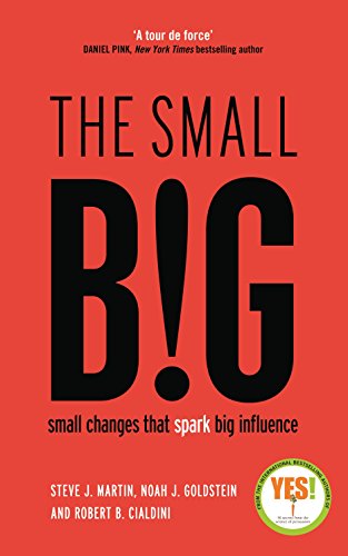 Imagen de archivo de The small BIG: Small Changes that Spark Big Influence a la venta por Reuseabook