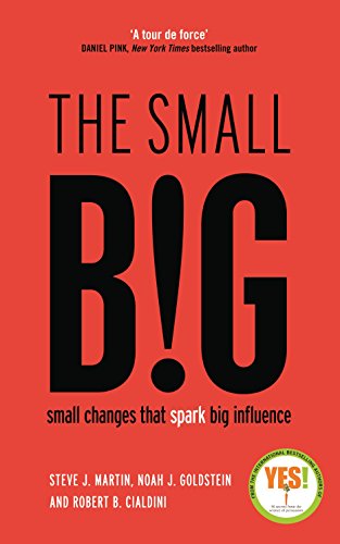 Stock image for The small BIG: Small Changes that Spark Big Influence for sale by ThriftBooks-Dallas