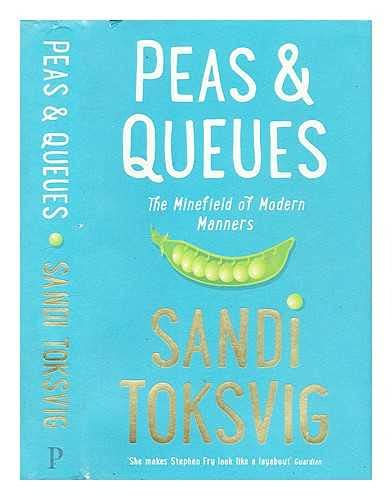 9781781253069: Peas & Queues: The Minefield of Modern Manners