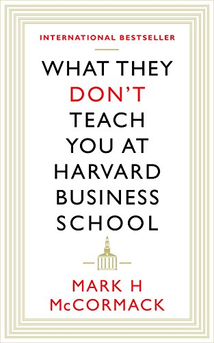 9781781253397: What They Don't Teach You At Harvard Business School