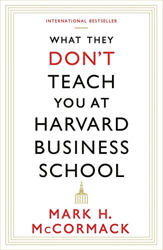 9781781253397: What They Don't Teach You At Harvard Business School