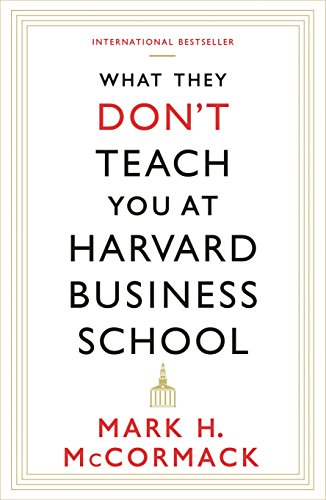Stock image for What They Dont Teach You At Harvard Busi for sale by BooksRun