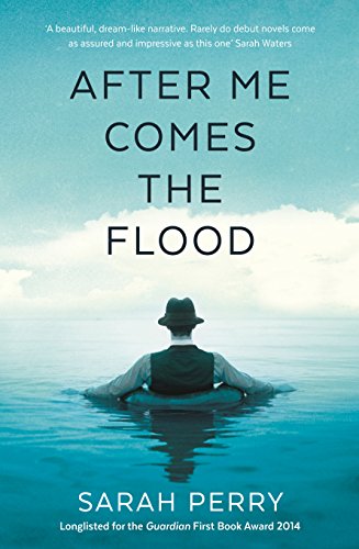 Beispielbild fr After Me Comes the Flood: From the author of The Essex Serpent zum Verkauf von WorldofBooks