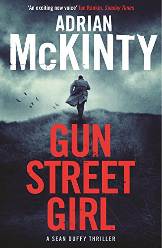 9781781253991: Gun Street Girl (Detective Sean Duffy)