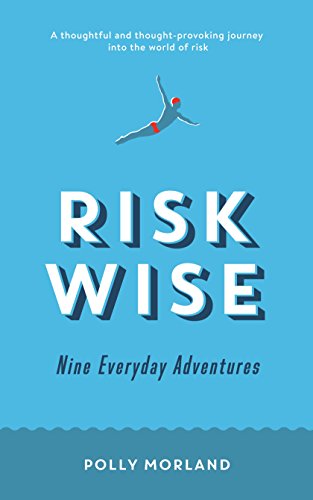 Imagen de archivo de Risk Wise : Nine Everyday Adventures a la venta por Better World Books