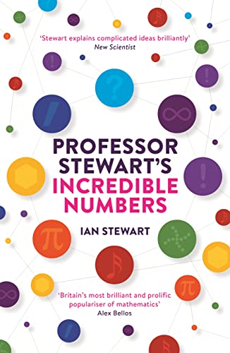 Stock image for Professor Stewart's Incredible Numbers for sale by Bookmonger.Ltd