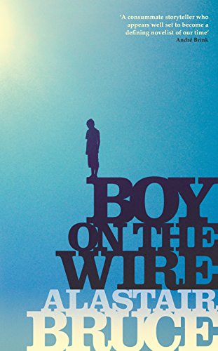 Beispielbild fr Boy on the Wire zum Verkauf von AwesomeBooks