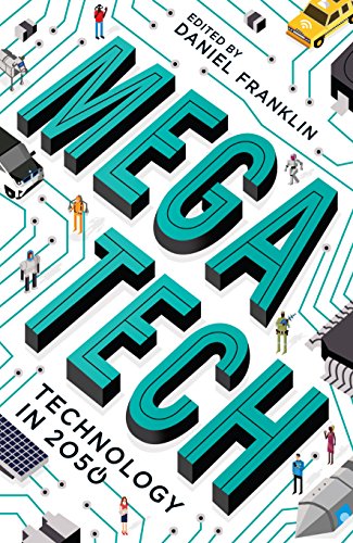 Beispielbild für Megatech: Technology in 2050 [Paperback] zum Verkauf von SecondSale