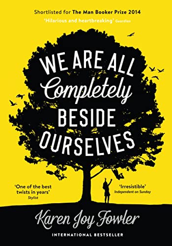 Stock image for We Are All Completely Beside Ourselves for sale by WorldofBooks