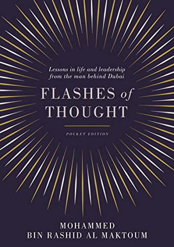 Stock image for Flashes of Thought: Lessons in Life and Leadership from the Man Behind Dubai for sale by Irish Booksellers