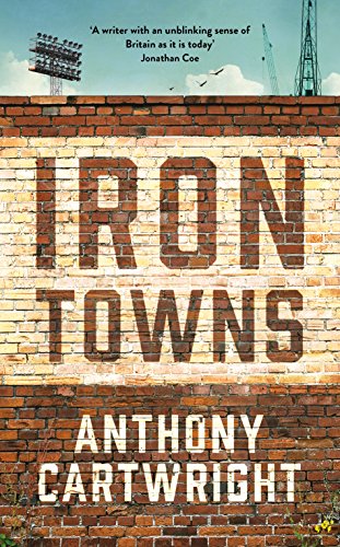 Stock image for Iron Towns for sale by WorldofBooks
