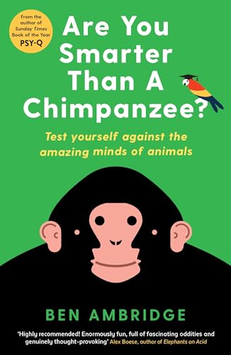 Stock image for Are You Ms Inteligente Que Un ChimpancT?: Test Yourself contra la Amazing Minds de los animales for sale by Lakeside Books
