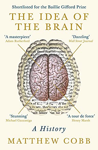 Stock image for The Idea of the Brain for sale by Blackwell's