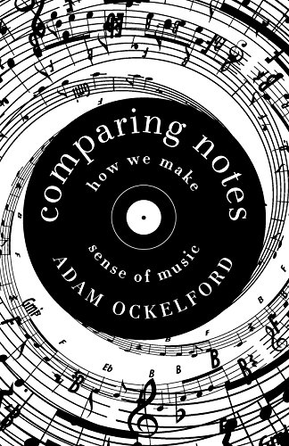 9781781256039: Comparing Notes: How We Make Sense of Music