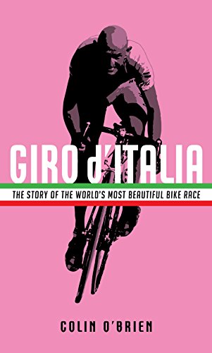 Beispielbild fr Giro d'Italia: The Story of the World's Most Beautiful Bike Race zum Verkauf von WorldofBooks