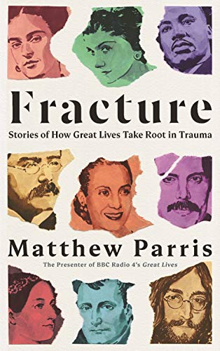 Beispielbild fr Fracture: Stories of How Great Lives Take Root in Trauma zum Verkauf von WorldofBooks