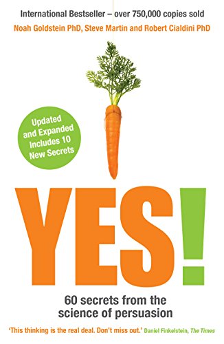 Stock image for Yes!: 60 secrets from the science of persuasion for sale by WorldofBooks