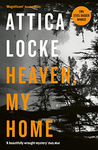 9781781257708: Heaven My Home (Highway 59 by Attica Locke)