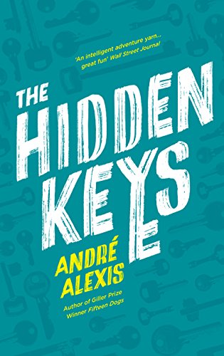 Beispielbild fr The Hidden Keys: Andr  Alexis zum Verkauf von Stephen White Books