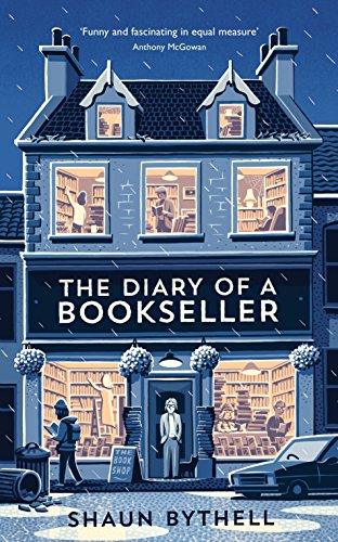 Beispielbild fr The Diary of a Bookseller: Shaun Bythell (Shaun Bythell, 1) zum Verkauf von WorldofBooks