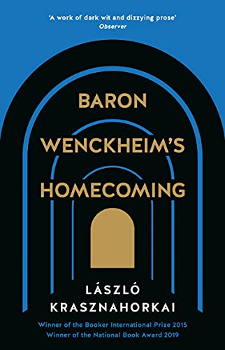 Stock image for Baron Wenckheim's Homecoming for sale by WorldofBooks