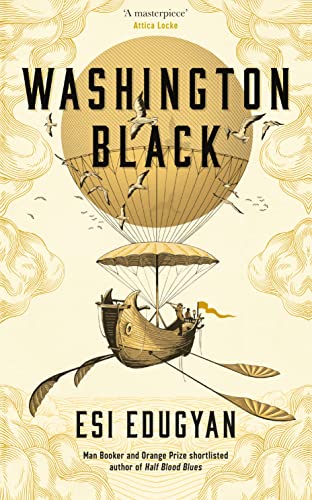 9781781258972: Washington black: a novel