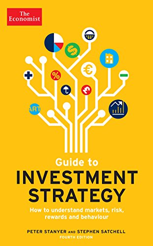 Imagen de archivo de The Economist Guide To Investment Strategy 4th Edition: How to understand markets, risk, rewards and behaviour a la venta por WorldofBooks