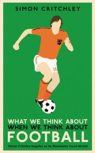 Stock image for What We Think About When We Think About Football for sale by WorldofBooks