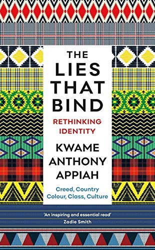 Imagen de archivo de The Lies That Bind: Rethinking Identity a la venta por WorldofBooks