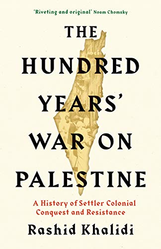 9781781259337: The Hundred Years' War on Palestine: The International Bestseller