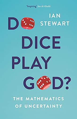 Beispielbild fr Do Dice Play God?: The Mathematics of Uncertainty zum Verkauf von WorldofBooks