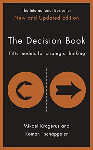 Imagen de archivo de The Decision Book: Fifty models for strategic thinking (New Edition) [Hardcover] [Jul 13, 2017] Mikael Krogerus, Roman Tsch?f?ppeler a la venta por SecondSale