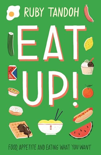 Immagine dell'editore per Eat Up: Food, Appetite and Eating What You Want venduto da medimops