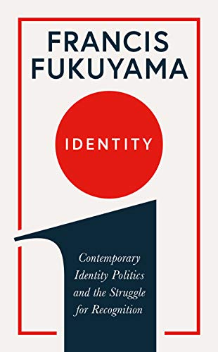 Beispielbild fr Identity: Contemporary Identity Politics and the Struggle for Recognition zum Verkauf von WorldofBooks