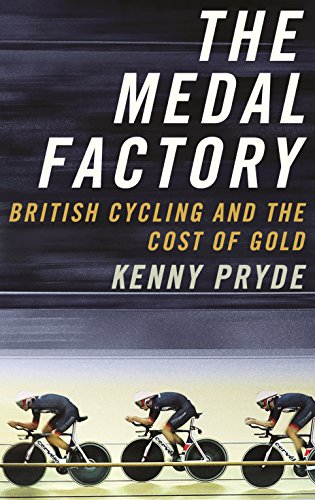Stock image for The Medal Factory: British Cycling and the Cost of Gold for sale by AwesomeBooks