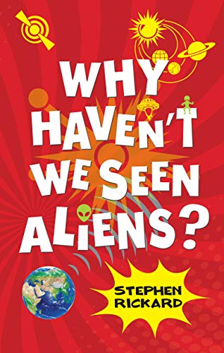 Beispielbild fr Why Haven't We Seen Aliens? (Cold Fusion) zum Verkauf von WorldofBooks