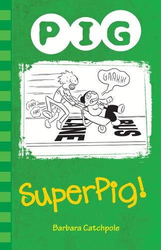 Beispielbild fr Superpig! zum Verkauf von Blackwell's