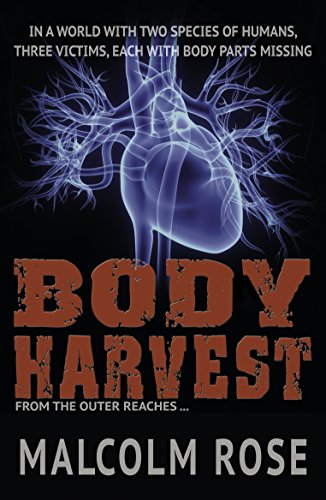9781781276679: Body Harvest (The Outer Reaches)