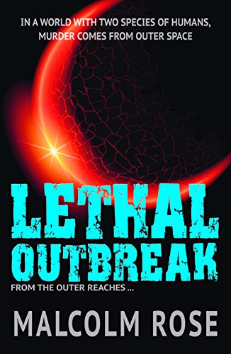 Stock image for Lethal Outbreak (The Outer Reaches) for sale by WorldofBooks