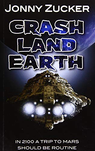 Beispielbild fr Crash Land Earth (Toxic) zum Verkauf von WorldofBooks