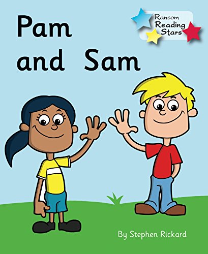 Stock image for Pam and Sam (Reading Stars): Phonics Phase 2 for sale by WorldofBooks