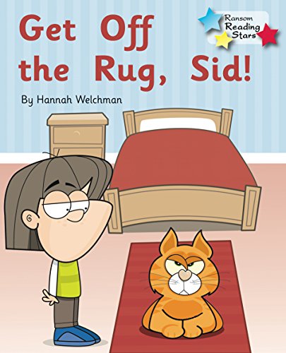 Beispielbild fr Get off the Rug, Sid! (Reading Stars): Phonics Phase 2 zum Verkauf von WorldofBooks