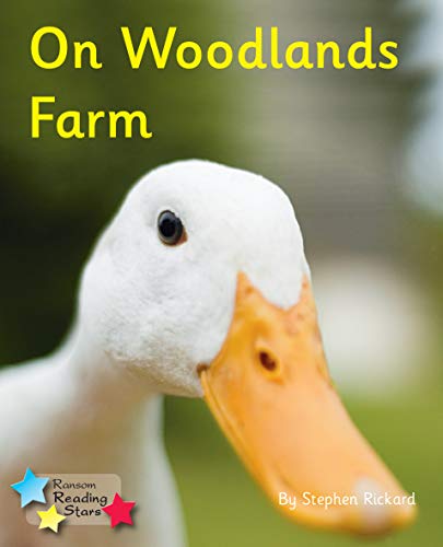 Stock image for On Woodlands Farm (Reading Stars): Phonics Phase 3 for sale by WorldofBooks