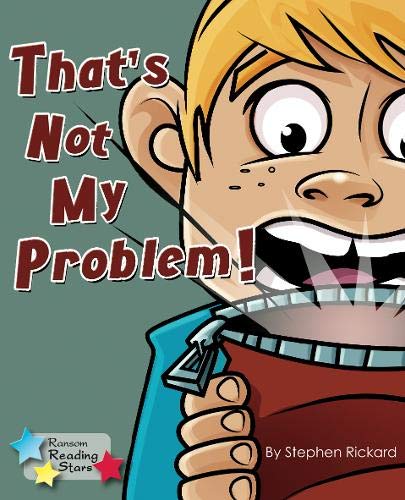 Beispielbild fr Thats Not My Problem! (Reading Stars) zum Verkauf von Reuseabook